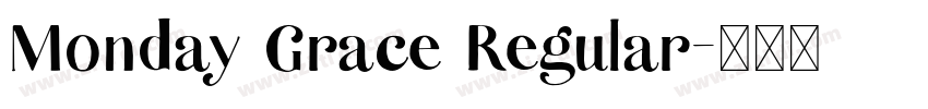 Monday Grace Regular字体转换